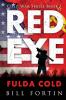 Redeye Fulda Cold: A Rick Fontain Novel: 1 (Cold War)