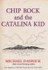 CHIP ROCK and THE CATALINA KID: 2