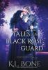 Tales of the Black Rose Guard: Volume II: 2