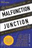 Malfunction Junction: Memphis Stories of Stops Starts Wrong Turns & Dead Ends