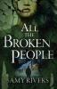 All the Broken People