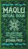 The Maqlu Ritual Book: A Pocket Companion to Babylonian Exorcisms Banishing Rites & Protective Spells