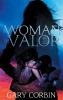 A Woman of Valor: 2 (Valorie Dawes Thrillers)