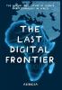 The Last Digital Frontier: The History and Future of Science and Technology in Africa: 1 (Askasingia)