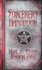 The Sorcerer's Handbook: A Complete Guide to Practical Magick