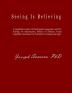 Seeing Is Believing: A Quantitative Study Of Posthypnotic Suggestion And The Altering Of Subconscious Beliefs To Enhance Visual Capabilities Including The Potential For Nonphysical Sight