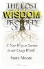 The Lost Wisdom Property Office: A New Way to Survive in Our Crazy World