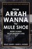 From Arrah Wanna to Mule Shoe: Misfit Stories from Misspent Lives