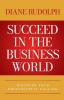 Succeed in the Business World