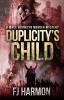 Duplicity's Child: A Mace Franklyn Murder Mystery: 1