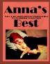 Anna's Best: Easy Fast and Delicious Vegan Recipes For Beginning Vegan Chefs