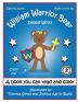 William Warrior Bear: 5 (Olliezoodle's Hope)