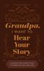 Grandfather I Want to Hear Your Story