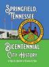 Springfield Tennessee Bicentennial City History