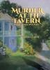 Murder at The Tavern: A Guilford Mystery