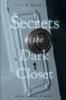 Secrets of the Dark Closet: (Second Edition)