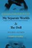 My Separate Worlds: Daughter of the Holocaust and Evangelical Christianity