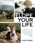 Elope Your Life: A Guide to Living Authentically and Unapologetically Starting With I Do