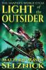 Light of the Outsider: 1 (The Shaper's World Cycle)