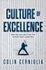 Culture of Excellence: What We Can Learn From The Yankees About Leadership