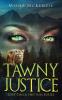 Tawny Justice: Lost Creek Shifter Series Book 1