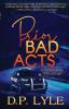 Prior Bad Acts: 2 (A Cain/Harper Thriller)