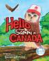 Hello from Sammi in Canada: 3 (Sammi the Owl Book)