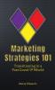 Marketing Strategies 101 Transitioning in a Post Covid-19 World