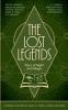 The Lost Legends: Tales of Myth and Magic: 1