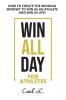 WIN ALL DAY For Athletes