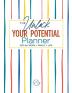 The Unlock Your Potential Planner - 2021 for Work + Family + Life