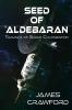 Seed of Aldebaran: Travails of Space Colonization