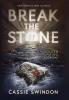 Break the Stone: 1 (Golden Chains)