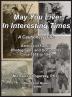 May You Live In Interesting Times: A Cautionary Tale: Archive of Family Photographs and Documents Circa 1918 to 1945: 2