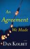 An Agreement We Made