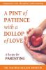 A Pint of Patience with a Dollop of Love