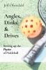 Angles Dinks & Drives: Serving up the Physics of Pickleball