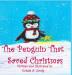 The Penguin That Saved Christmas