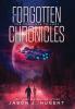 The Forgotten Chronicles: The Complete Trilogy