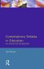 Contemporary Debates in Education