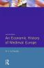 Economic History of Medieval Europe