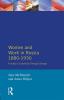 Women and Work in Russia 1880-1930