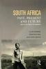 South Africa Past Present and Future