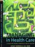 Managing in Health Care