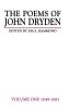 Poems of John Dryden: Volume One