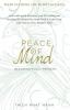 Peace of Mind: learn mindfulness from its original master