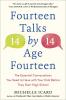 Fourteen Talks by Age Fourteen