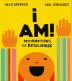 I Am!: Affirmations for Resilience