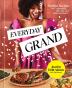 Everyday Grand