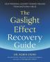 The Gaslight Effect Recovery Guide